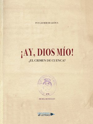 cover image of ¡Ay, Dios mío! ¿El crimen de Cuenca?